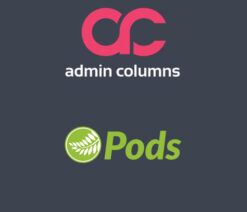 Admin Columns Pro Pods