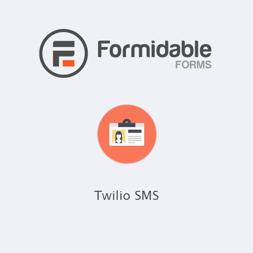 Formidable Forms  Twilio SMS