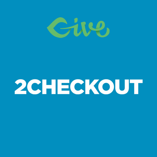 Give  2Checkout Gateway