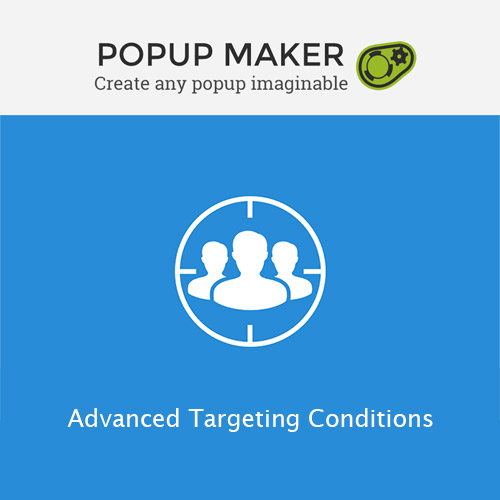 Popup Maker  Advanced Targeting Conditions