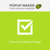 Popup Maker  Terms & Conditions Popups