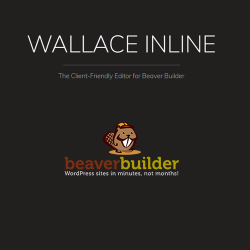 Wallace Inline  Front-end Content Editor for Beaver Builder
