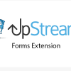 UpStream Forms Extension