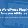AAWP  - The best Plugin for Amazon Affiliates