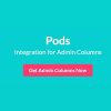 Admin Columns Pro Pods Add-On